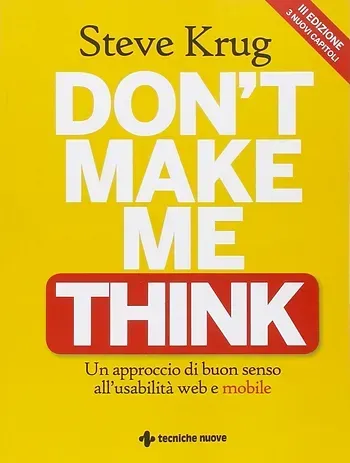 Un libro di steve krug intitolato don't make me think