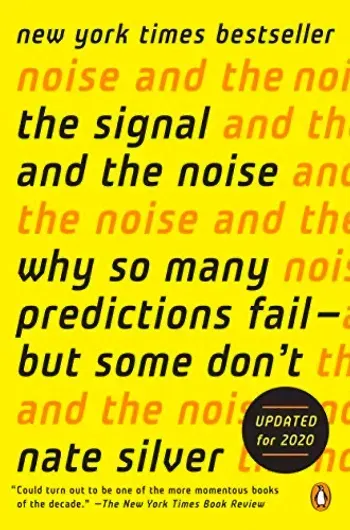 The Signal and the Noise, libro di Nate Silver